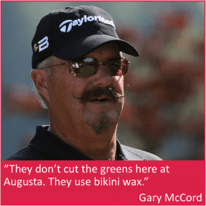 Gary McCord funny Masters quote